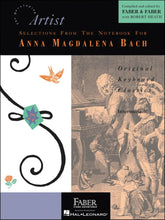 Load image into Gallery viewer, SELECTIONS FROM THE NOTEBOOK FOR ANNA MAGDALENA BACH