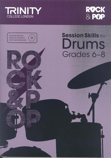 Rock & Pop Session Skills for Drums Book 3 Grades 6–8