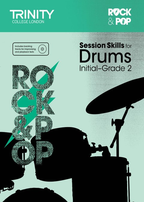 Rock & Pop Session Skills for Drums Book 1 Initial–Grade 2