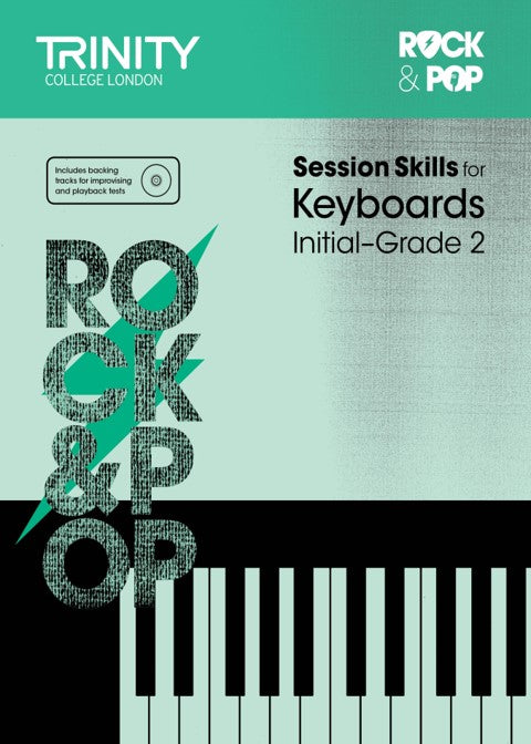 Rock & Pop Session Skills for Keyboards Book 1 Initial–Grade 2