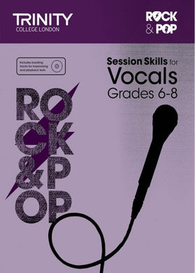 Rock & Pop Session Skills for Vocals Book 3 Grades 6–8