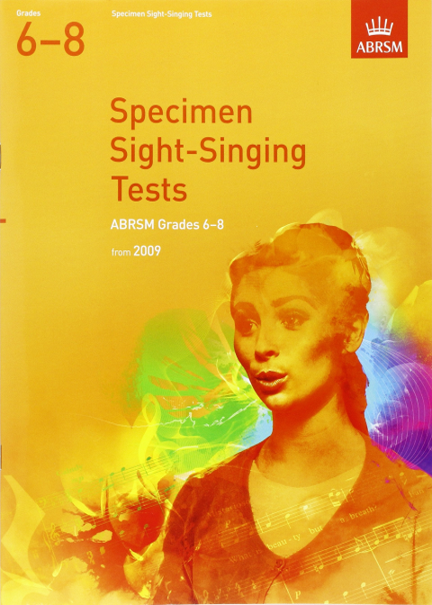 Specimen Sight-Singing Tests, Grades 6–8