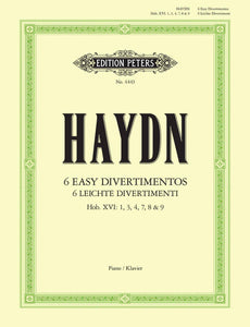 Joseph Haydn: Six Easy Divertimentos Hob. XVI:1, 3, 4, 7-9