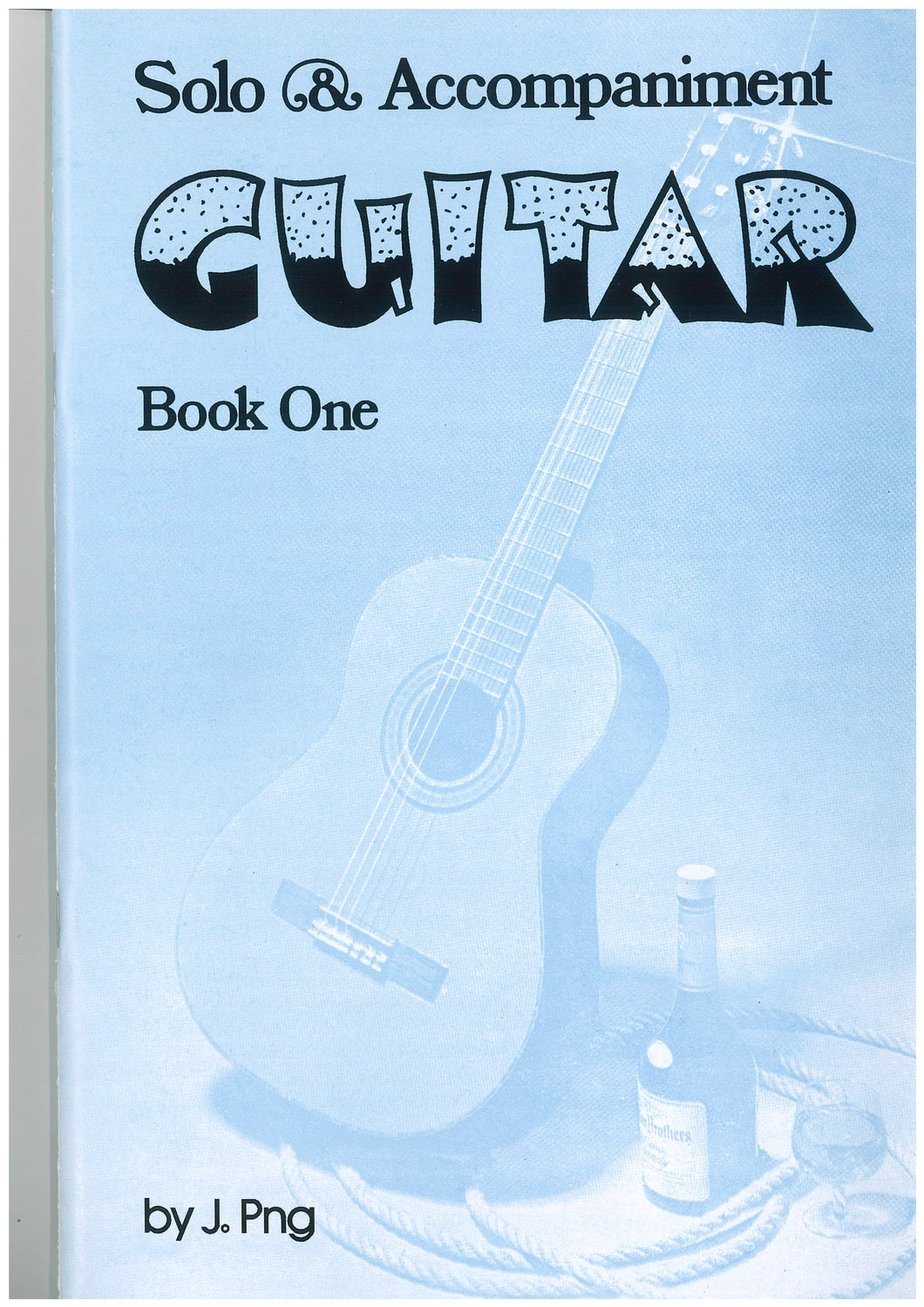 Solo & Accompaniment for Guitar (Joe P’ng) Book 1