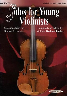 Solos for Young Violinists Violin Part and Piano Acc., Volume 3