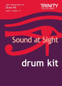 Sound at Sight Drum Kit book 1: Grades 1–4