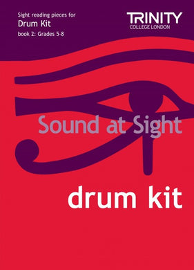 Sound at Sight Drum Kit book 2: Grades 5–8