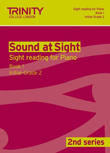 Sound at Sight - (Second Series) Piano, Book 1: Initial-Grade 2