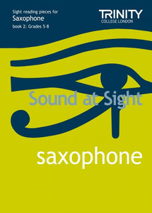 Sound at Sight Saxophone book 2 (Grades 5–8)