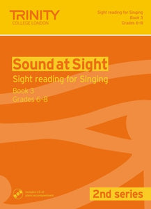 Sound at Sight - 2nd Series Singing Book 3, Grades 6-8