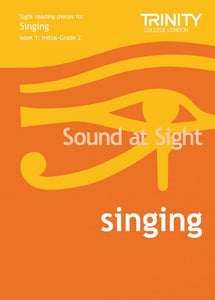 Sound at Sight - 2nd Series Singing Book 1 Initial-Grade 2