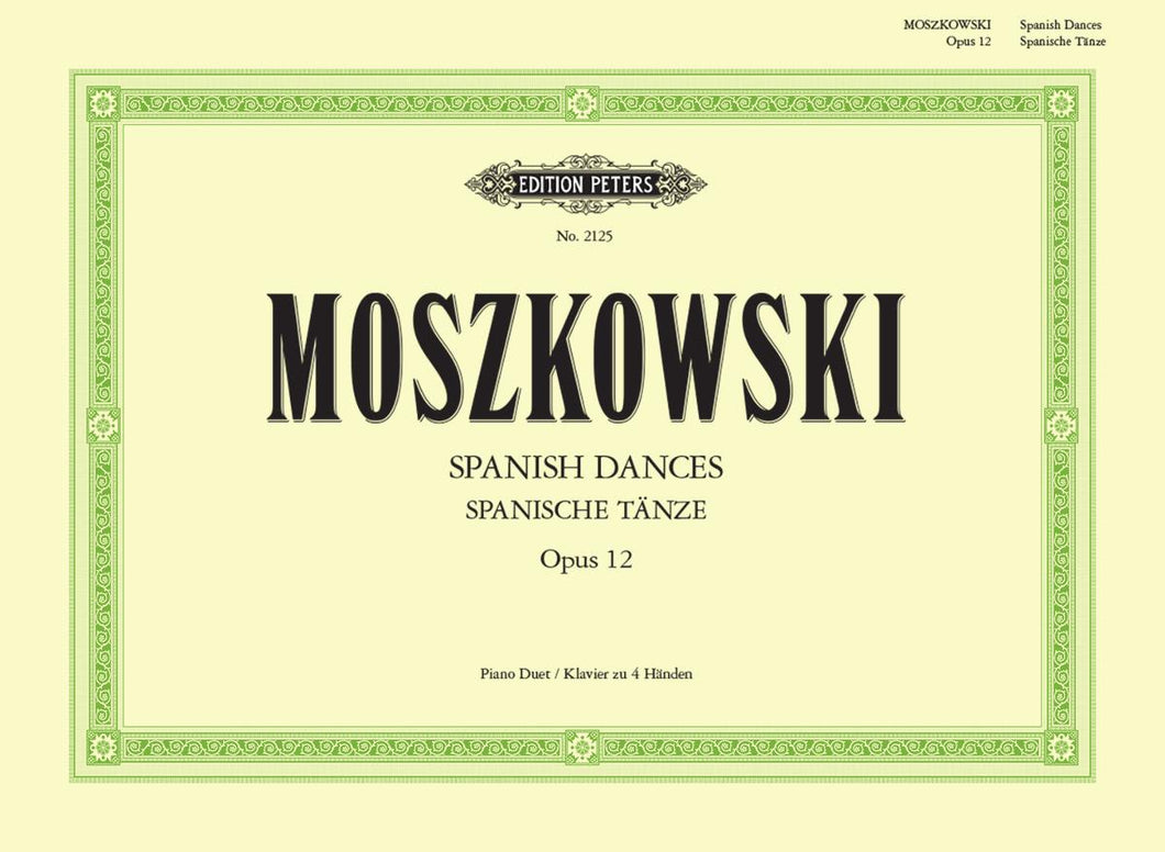 Moritz Moszkowski: Spanish Dances Op. 12