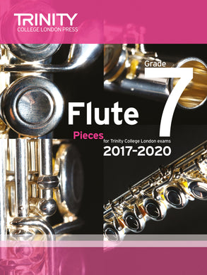 Flute Exam Pieces Grade 7, 2017–2020 (score & part)