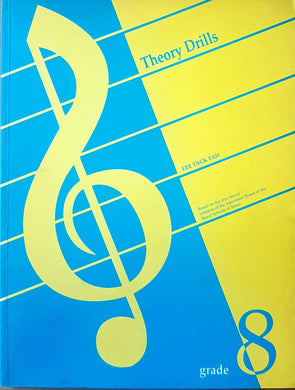 THEORY DRILL Grade 8 LEE TACK FAH