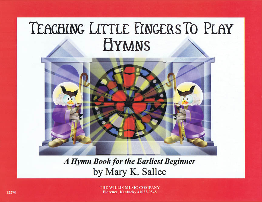 TEACHING LITTLE FINGERS TO PLAY HYMNS