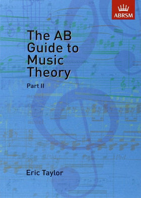 The AB Guide to Music Theory Part 2