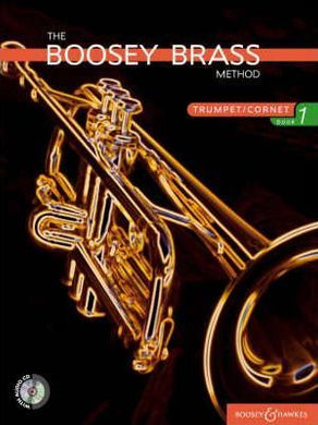 The Boosey Brass Method-Trumpet/Cornet Book 1