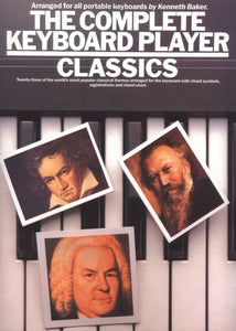 The Complete Keyboard Player: CLASSICS
