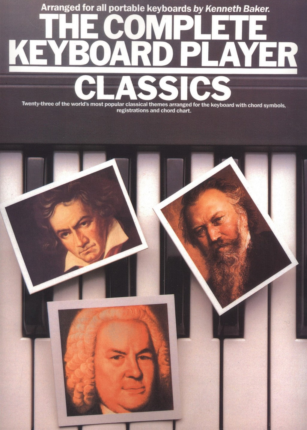 The Complete Keyboard Player: CLASSICS