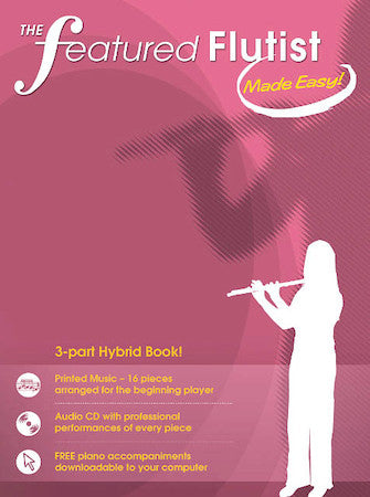 The Featured Flautist Made Easy!