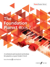 Load image into Gallery viewer, The Foundation Pianist Book 2