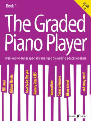 The Graded Piano Player: Grade 1-2