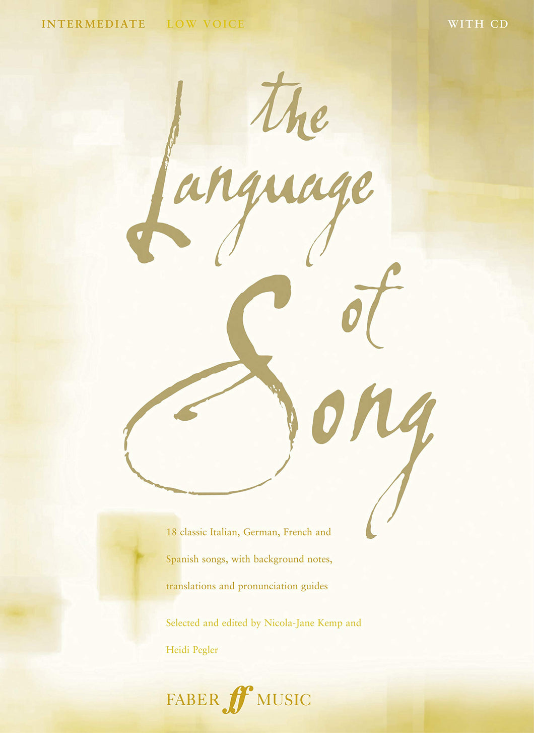 The Language Of Song: Intermediate (Low Voice) (Piano/Vocal)