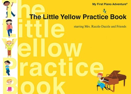 My First Piano Adventure® The Little Yellow Practice Book