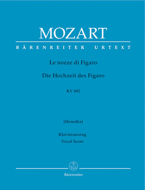 Mozart: The Marriage of Figaro K. 492