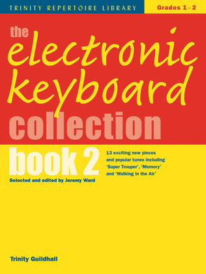 Electronic Keyboard Collection Book 2 (Trinity Repertoire Library) Grades 1-2