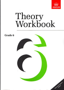Theory Workbook by Anthony Crossland, Grade 6