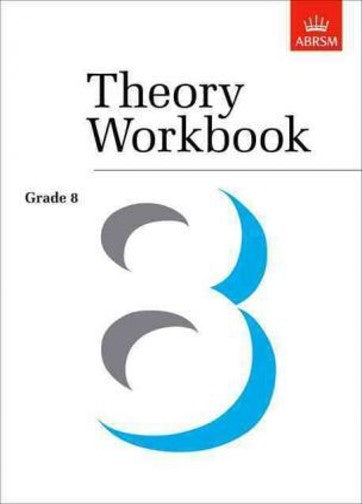 Theory Workbook by Anthony Crossland, Grade 8