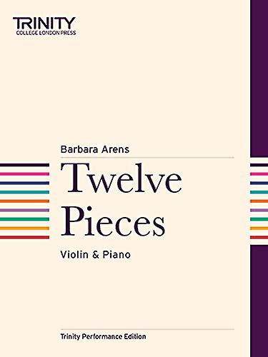 Trinity Performance Edition: Twelve Pieces (Violin & Piano)