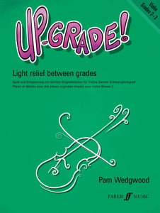 Up-Grade! Violin Grades 2-3