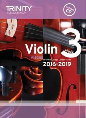 Violin Exam Pieces Grade 3, 2016-2019 (score, part & CD)
