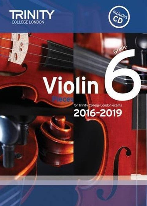 Violin Exam Pieces Grade 6, 2016-2019 (score, part & CD)