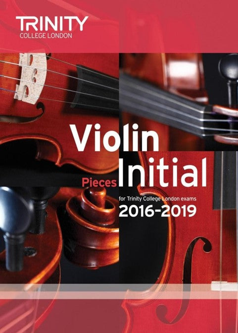 Violin Exam Pieces Initial, 2016-2019 (score & part)