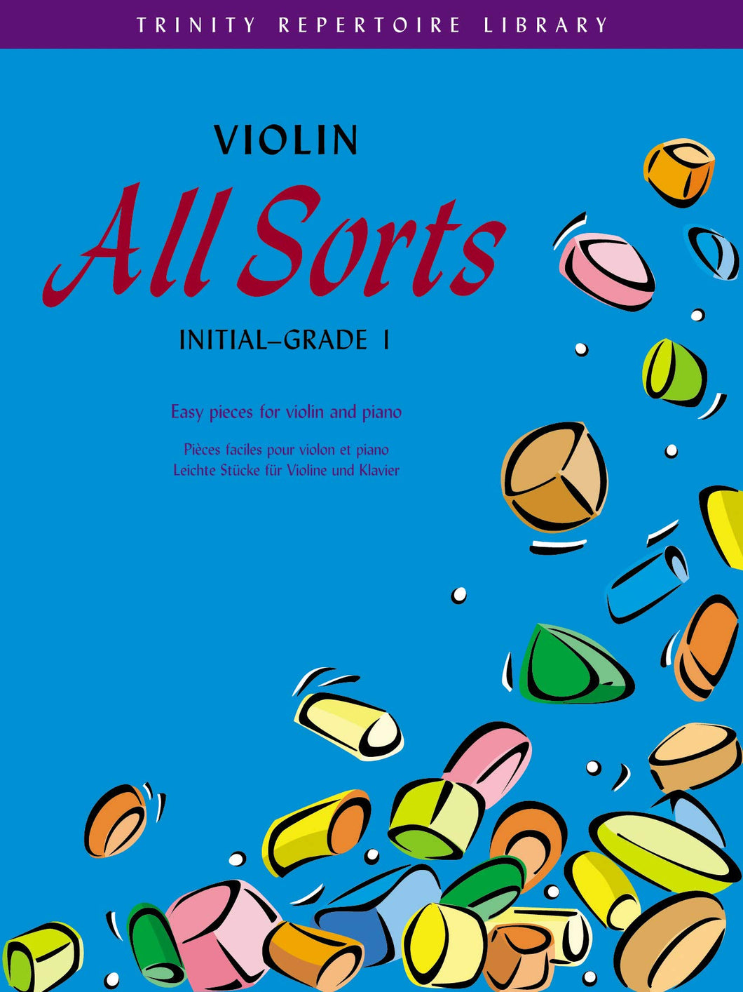Violin All Sorts (Initial-Grade 1)
