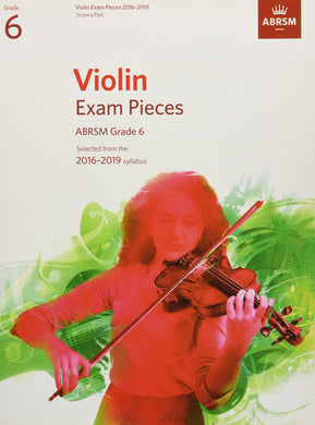 Violin Exam Pieces 2016–2019, ABRSM Grade 6, Score & Part