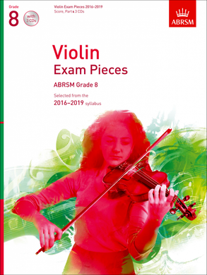 ABRSM Violin Exam Pieces 2016-2019 Score, Part & 3 CDs Grade 8