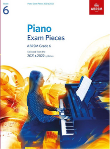 Piano Exam Pieces 2021 & 2022, ABRSM Grade 6