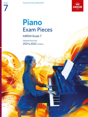 Piano Exam Pieces 2021 & 2022, ABRSM Grade 7