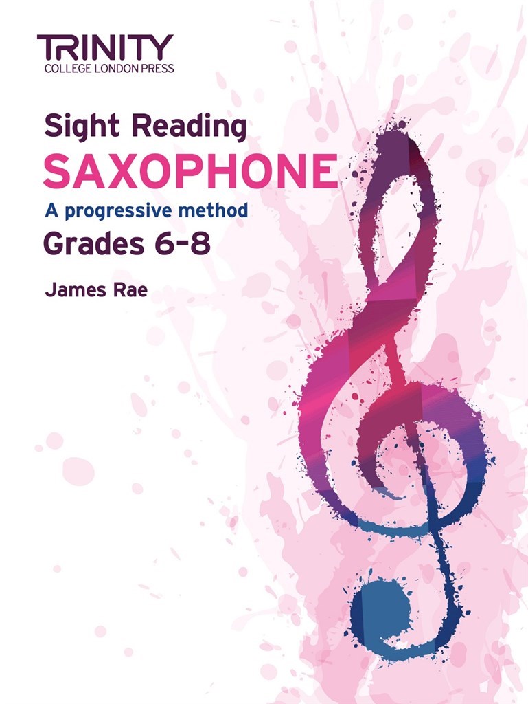 NEW Sight Reading Saxophone: Book 3 Grades 6-8