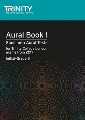 Aural tests book 1 from 2017 (Initial–Grade 5) (+2CDs)