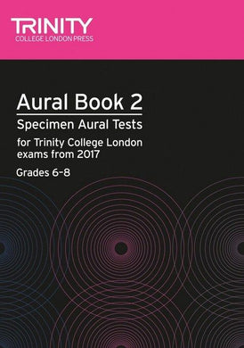 Aural tests book 2 from 2017 (Grades 6–8) (+2CDs)