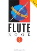 *Woodwind World Flute Book 3 (Score & Part)