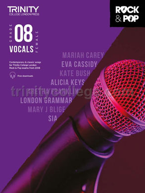 Trinity Rock & Pop 2018 Vocals Grade 8 (female voice)
