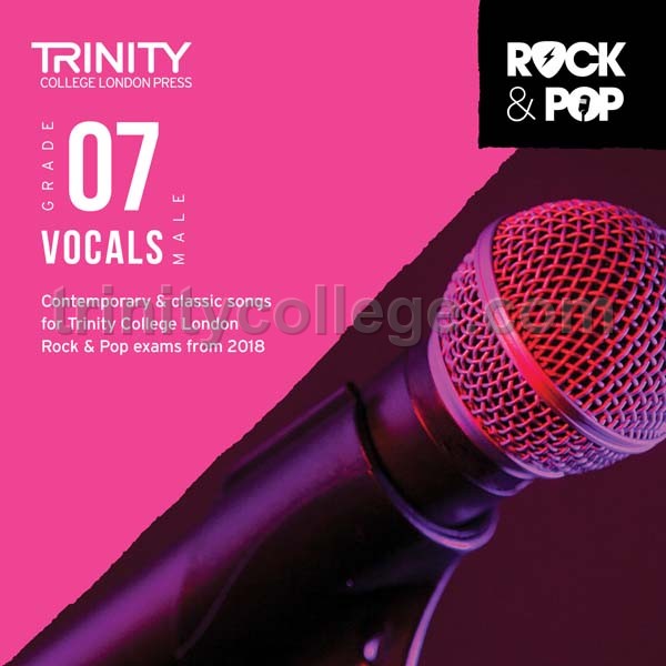 Trinity Rock & Pop 2018 Vocals Grade 7 (male voice) CD
